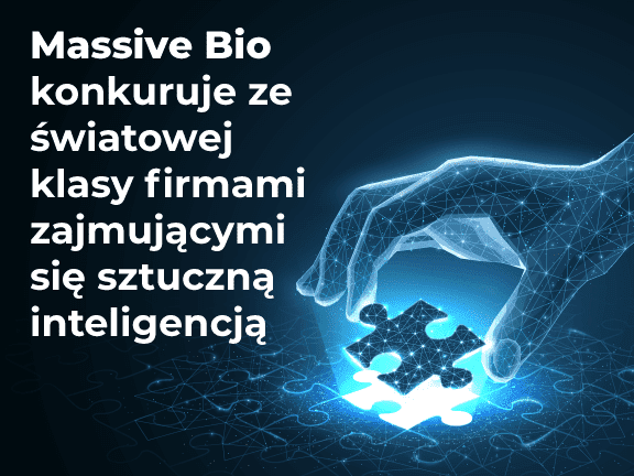 Massive Bio konkuruje ze światowej klasy firmami zajmującymi się sztuczną inteligencją