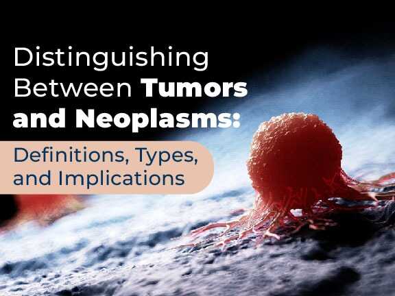 Understanding Neoplasms: Benign vs Malignant