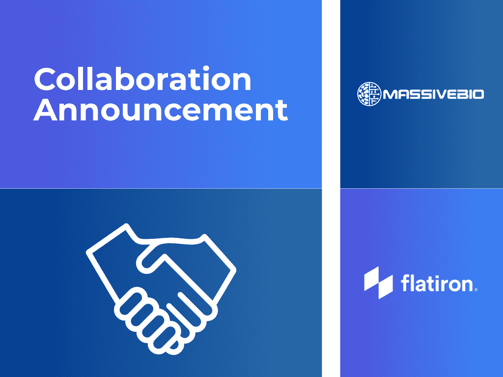 Massive Bio Announces Strategic Partnership with Flatiron Health to Enhance Patient Identification and Clinical Trial Enrollment